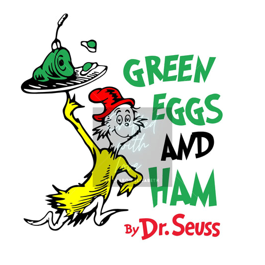 Dr. Seuss Green Eggs & Ham -Digital HTV Print