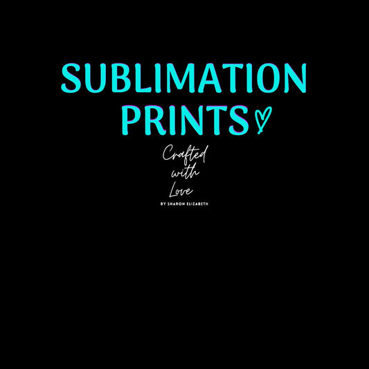 Sublimation Prints