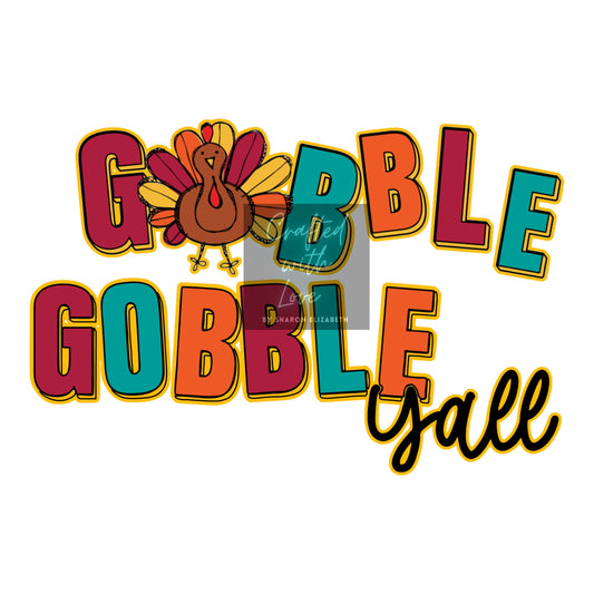 Gobble Gobble Yall-HTV Print